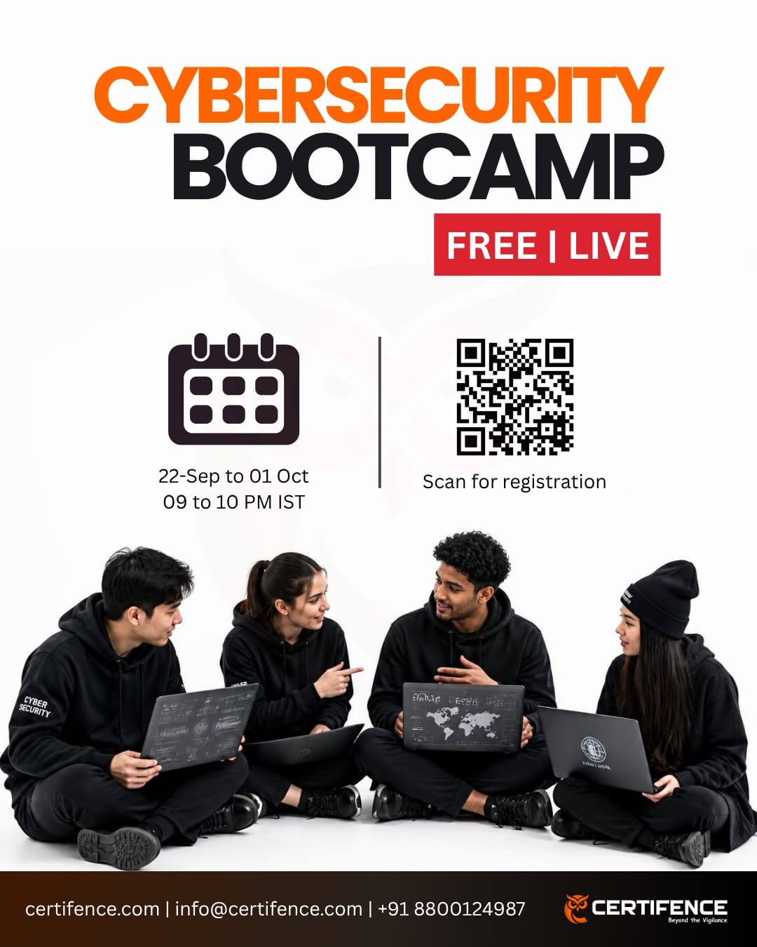 Certifence Cybersecurity Bootcamp — Free, Live, 22 Sep to 01 Oct, 9 to 10 PM IST — scan the QR code to register